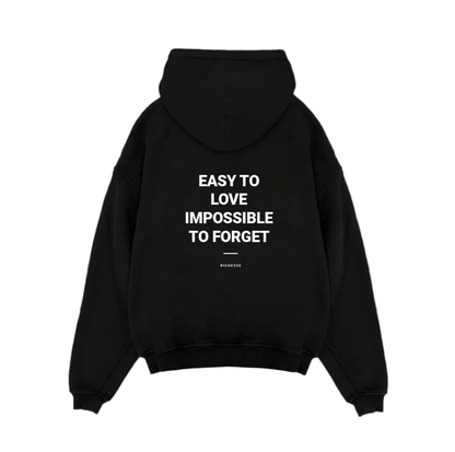 Unforgettable hoodie